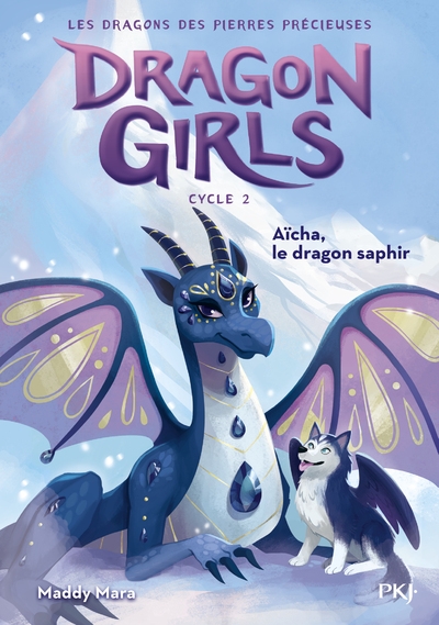 Dragon girls - cycle ii - tome 02 aïcha, le dragon saphir - Image principale