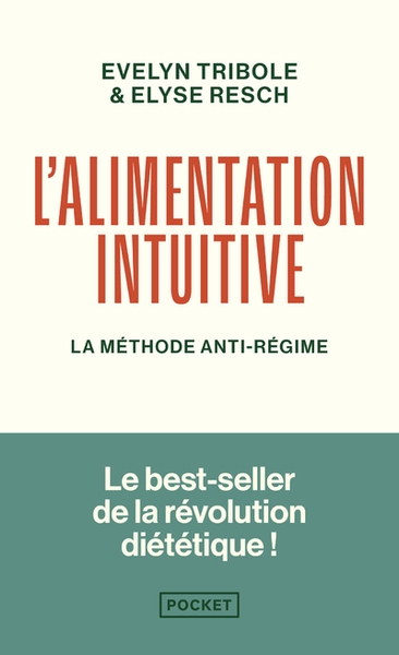 L'alimentation intuitive - la méthode anti-régime - Image principale