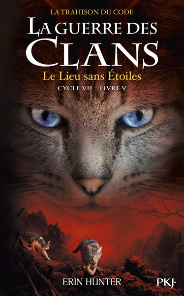 Guerre des clans cycle vii - tome 5 le lieu sans étoiles - Image principale