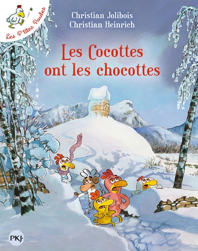 Les p'tites poules - tome 20 les cocottes ont les chocottes - Image principale