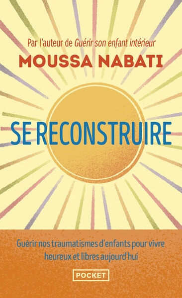 Se reconstruire - la blessure est l'endroit par où la lumière pénètre en vous - Image principale