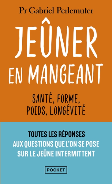 Jeûner en mangeant - santé, forme, poids, longévité - Image principale