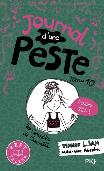 Journal d'une peste - tome 10 restons zen ! - Image principale