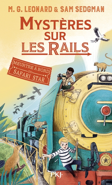 Mystères sur les rails - tome 3 meurtre à bord du safari star - Image principale