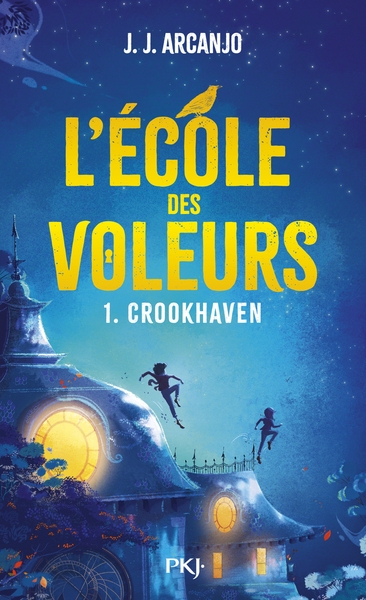 Crookhaven - tome 01 l'école des voleurs - Image principale