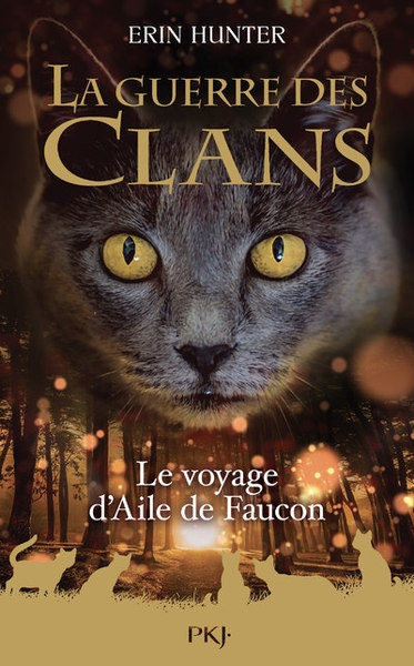 La guerre des clans - hors-série 9 le voyage d'aile de faucon - Image principale