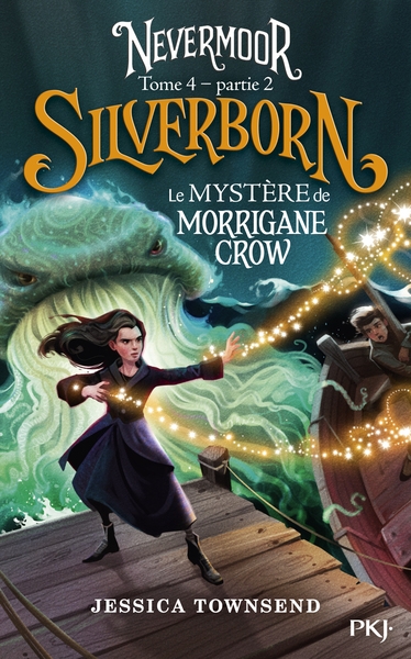 Nevermoor - tome 4 silverborn partie 2 le mystère de morrigane crow - Image principale