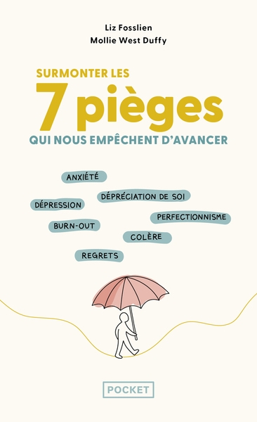 Surmonter les 7 pièges qui nous empêchent d'avancer - Image principale