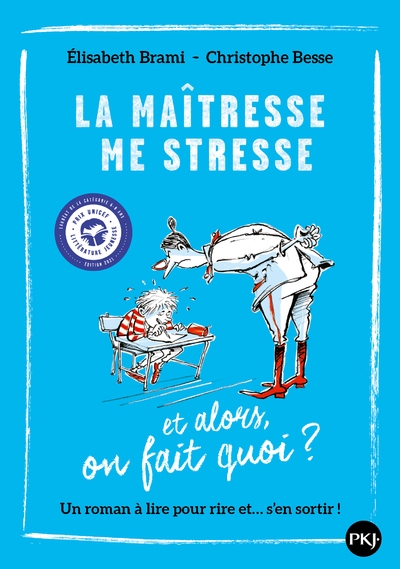 La maîtresse me stresse... et alors, on fait quoi ? - Image principale