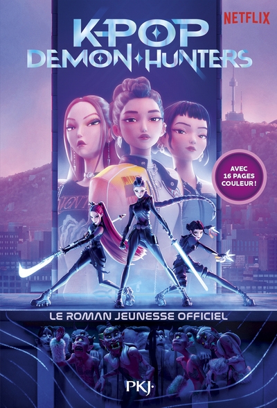Kpop demon hunters - le roman officiel du film netflix - Image principale