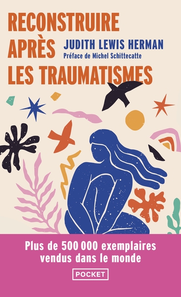 Reconstruire après les traumatismes - de la maltraitance domestique aux violences sociales - Image principale