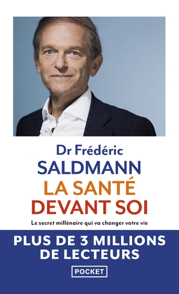 La santé devant soi - le secret millénaire qui va changer votre vie - Image principale