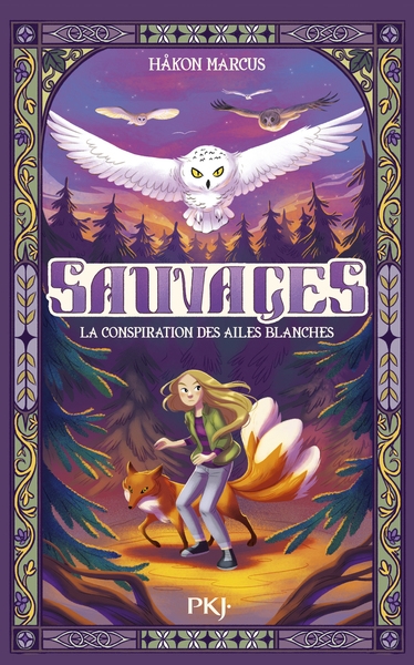 Sauvages - tome 1 la conspiration des ailes blanches - Image principale