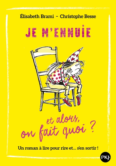 Je m'ennuie... et alors, on fait quoi ? - Image principale