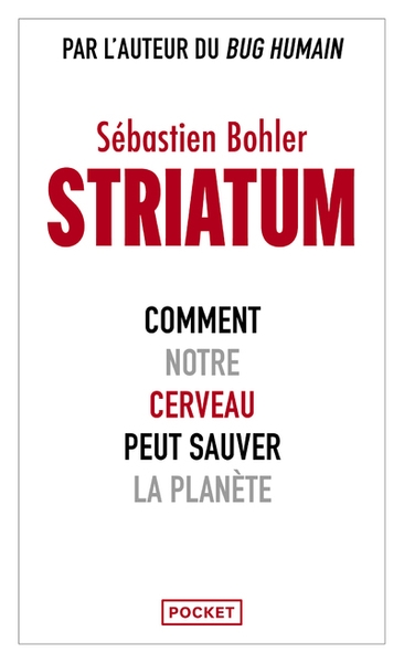 Striatum - comment notre cerveau peut sauver la planète - Image principale