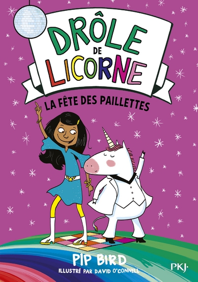 Drôle de licorne - tome 03 la fête des paillettes - Image principale
