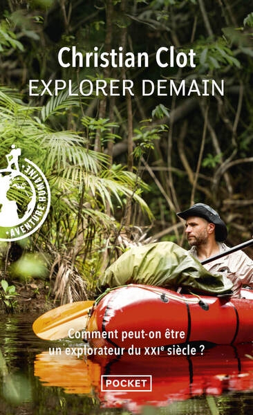 Explorer demain - comment peut-on être un explorateur du xxie siècle ? - Image principale