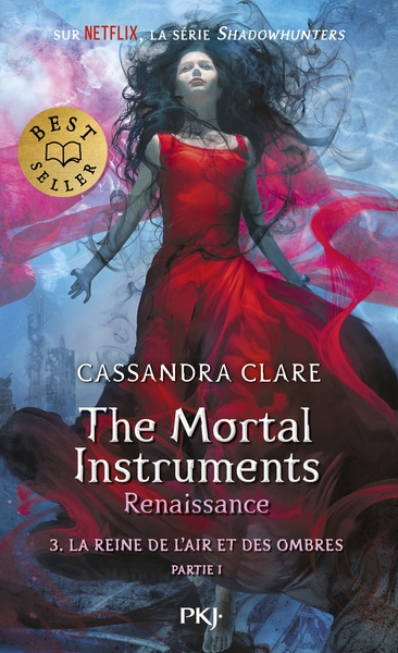The mortal instruments : renaissance - tome 3 la reine de l'air et des ombres partie 1 - Image principale