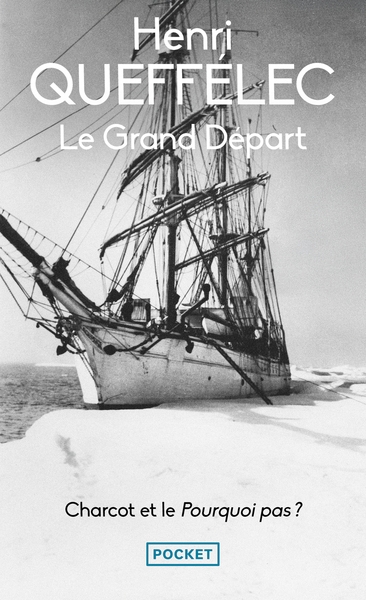 Le grand départ - charcot et le pourquoi-pas ? - Image principale