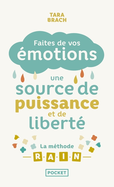 Faites de vos émotions une source de puissance et de liberté : la méthode r.a.i.n - Image principale
