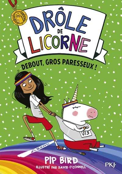 Drôle de licorne - tome 2 debout, gros paresseux ! - Image principale