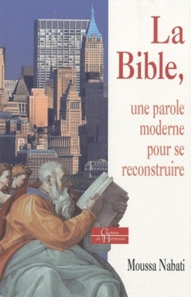 La bible - une parole moderne pour se reconstruire - Image principale