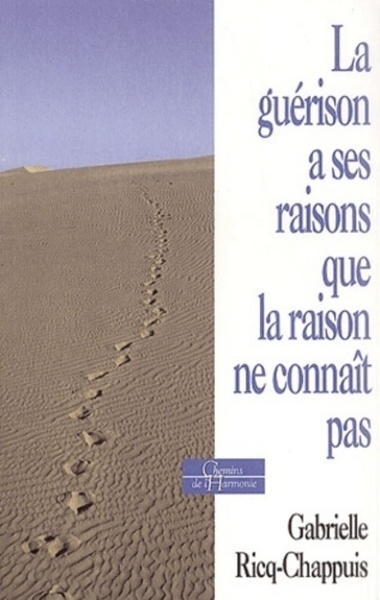 La guérison a ses raisons que la raison ne connaît pas - Image principale