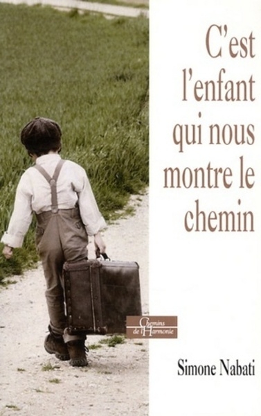 C'est l'enfant qui nous montre le chemin - Image principale
