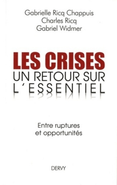 Les crises un retour sur l'essentiel - Image principale