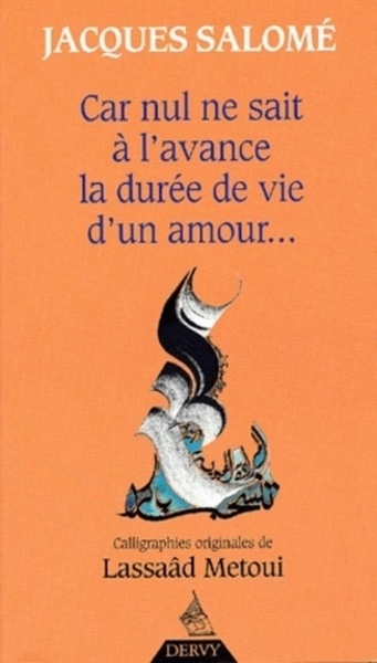 Car nul ne sait à l'avance la durée de vie d'un amour... - Image principale