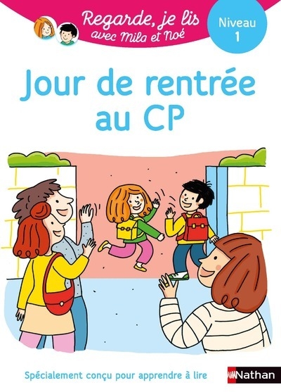 Regarde je lis ! une histoire à lire tout seul - jour de rentrée au cp niv1 - Image principale