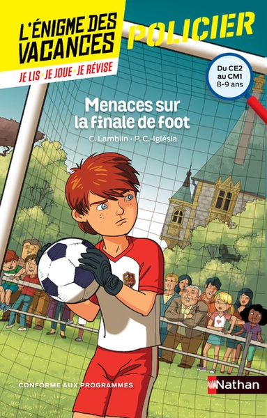 L'enigme des vacances du ce2 au cm1 - menaces sur la finale de foot - Image principale