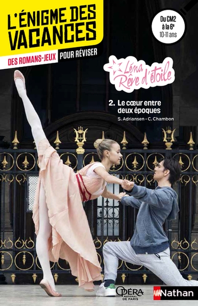 L'enigme des vacances - léna rêve d'étoile - tome 2 le coeur entre deux époques cm2/6e - Image principale