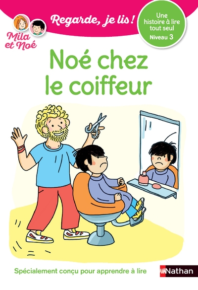 Regarde je lis ! une histoire à lire tout seul - noé chez le coiffeur niveau 3 - Image principale