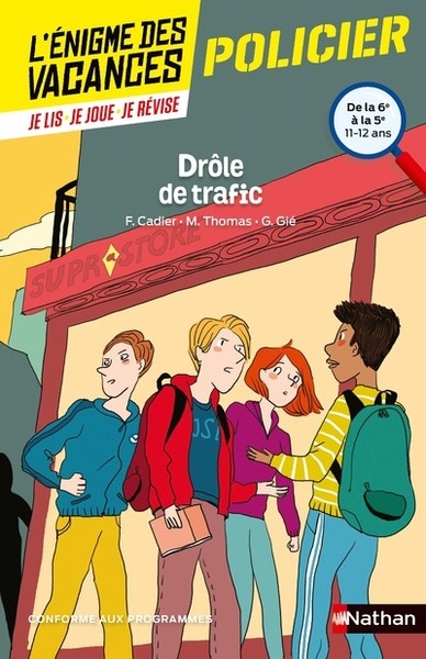 L'énigme des vacances de la 6ème à la 5ème drôle de trafic - Image principale