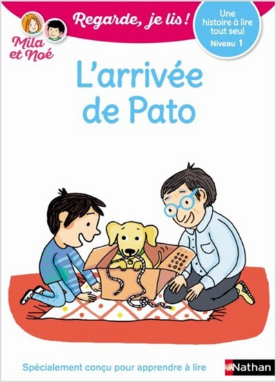 L'arrivée de pato - niveau 1 - regarde je lis ! - une histoire a lire tout seul - Image principale