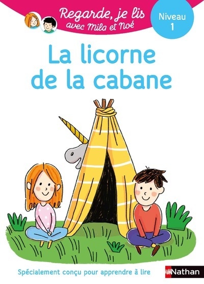 La licorne de la cabane - niveau 1 - regarde, je lis! - Image principale