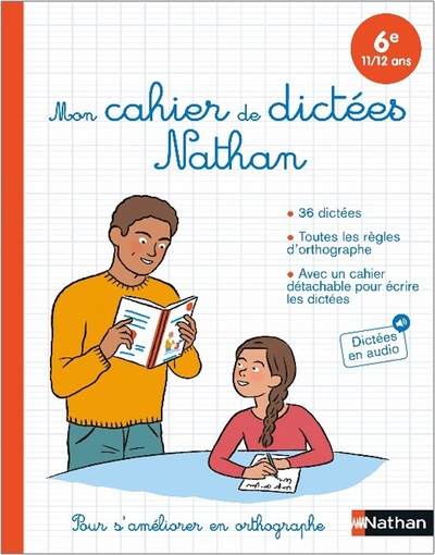 Mon cahier de dictées nathan - 6e (11/12 ans) - Image principale