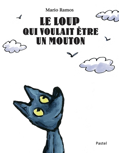 Le loup qui voulait être un mouton - Image principale