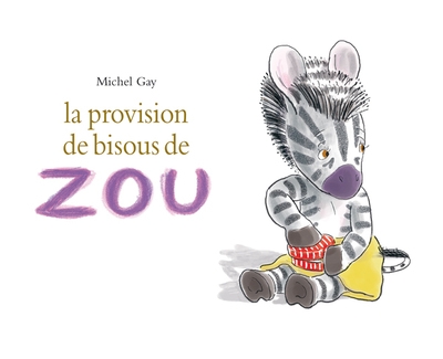 La provision de bisous de zou - Image principale