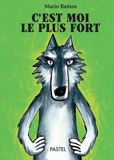 C'est moi le plus fort - Image principale