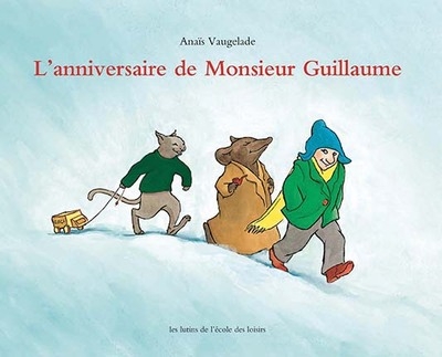 L'anniversaire de monsieur guillaume - Image principale