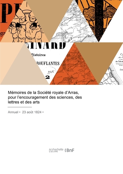 Mémoires de la société royale d'arras, pour l'encouragement des sciences, des lettres et des arts - Image principale