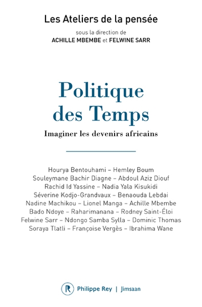 Politique des temps - imaginer les devenirs africains - Image principale