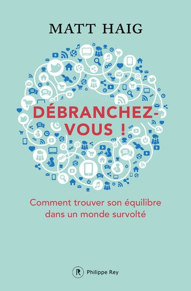 Débranchez-vous ! - comment trouver la paix dans un monde survolté - Image principale