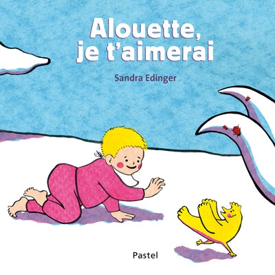 Alouette, je t'aimerai - Image principale
