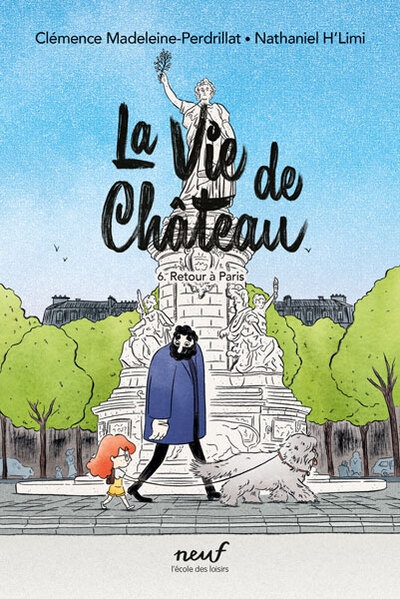 La vie de château - tome 6 - retour à paris - Image principale