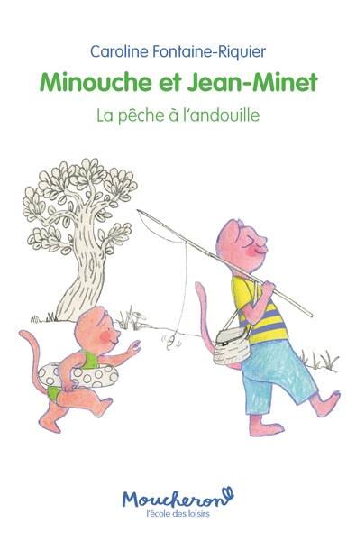 Minouche et jean-minet - la pêche à l'andouille - Image principale