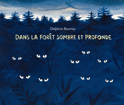 Dans la forêt sombre et profonde - Image principale