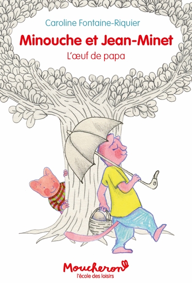 Minouche et jean-minet - l'oeuf de papa - Image principale